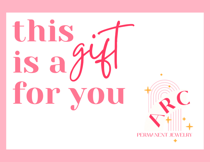Arc Permanent Jewelry Giftcard